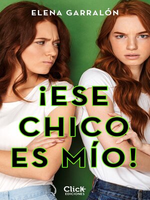 cover image of ¡Ese chico es mío!